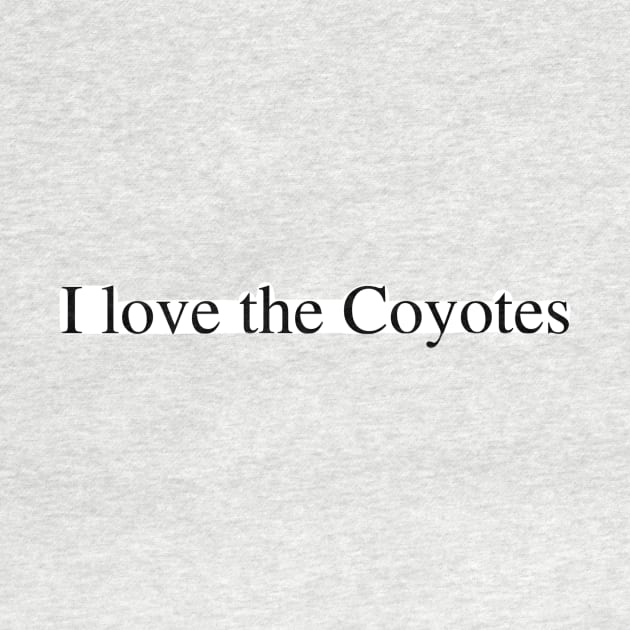 I love the Coyotes by delborg